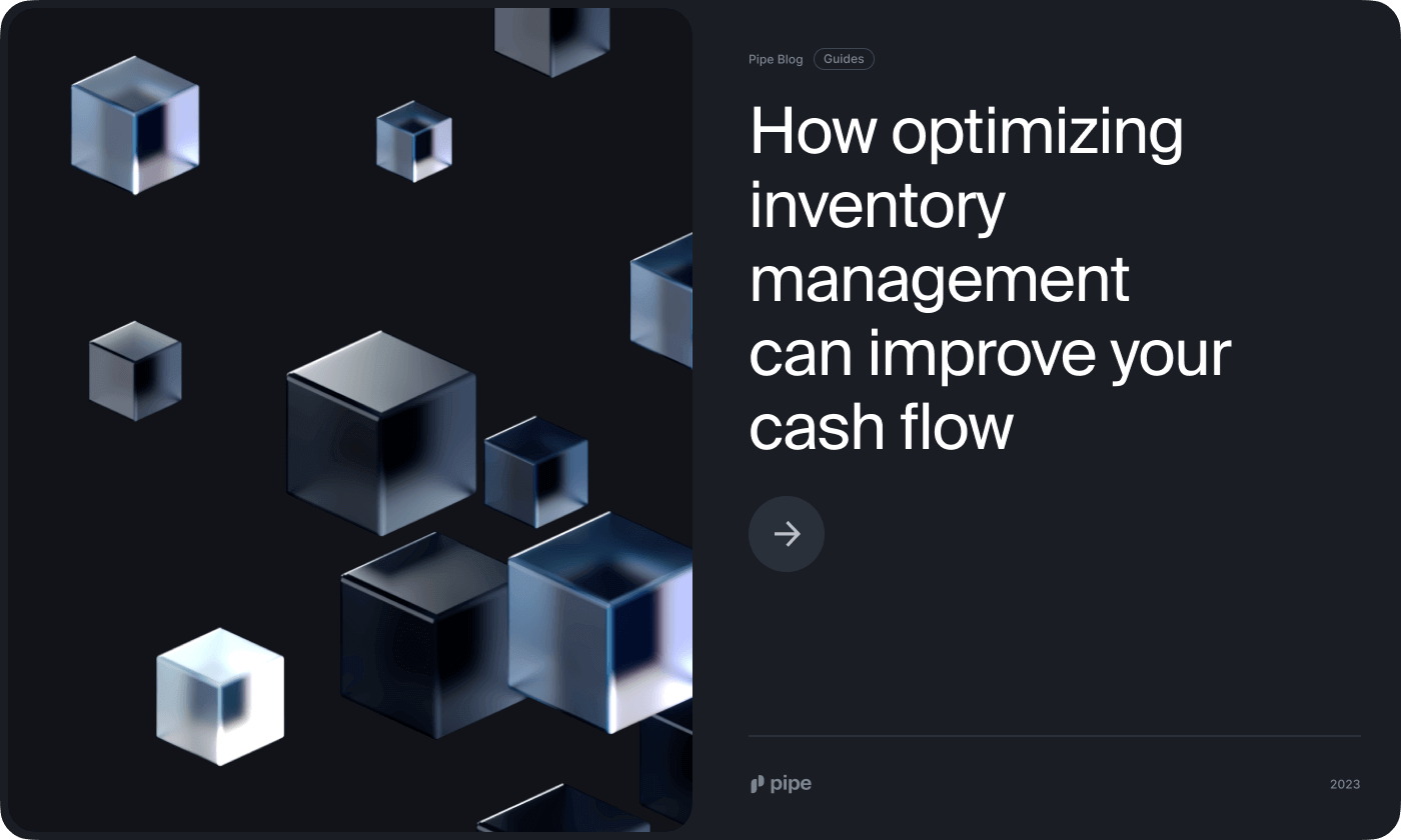 How Optimizing Inventory Management Can Improve Your Cash Flow